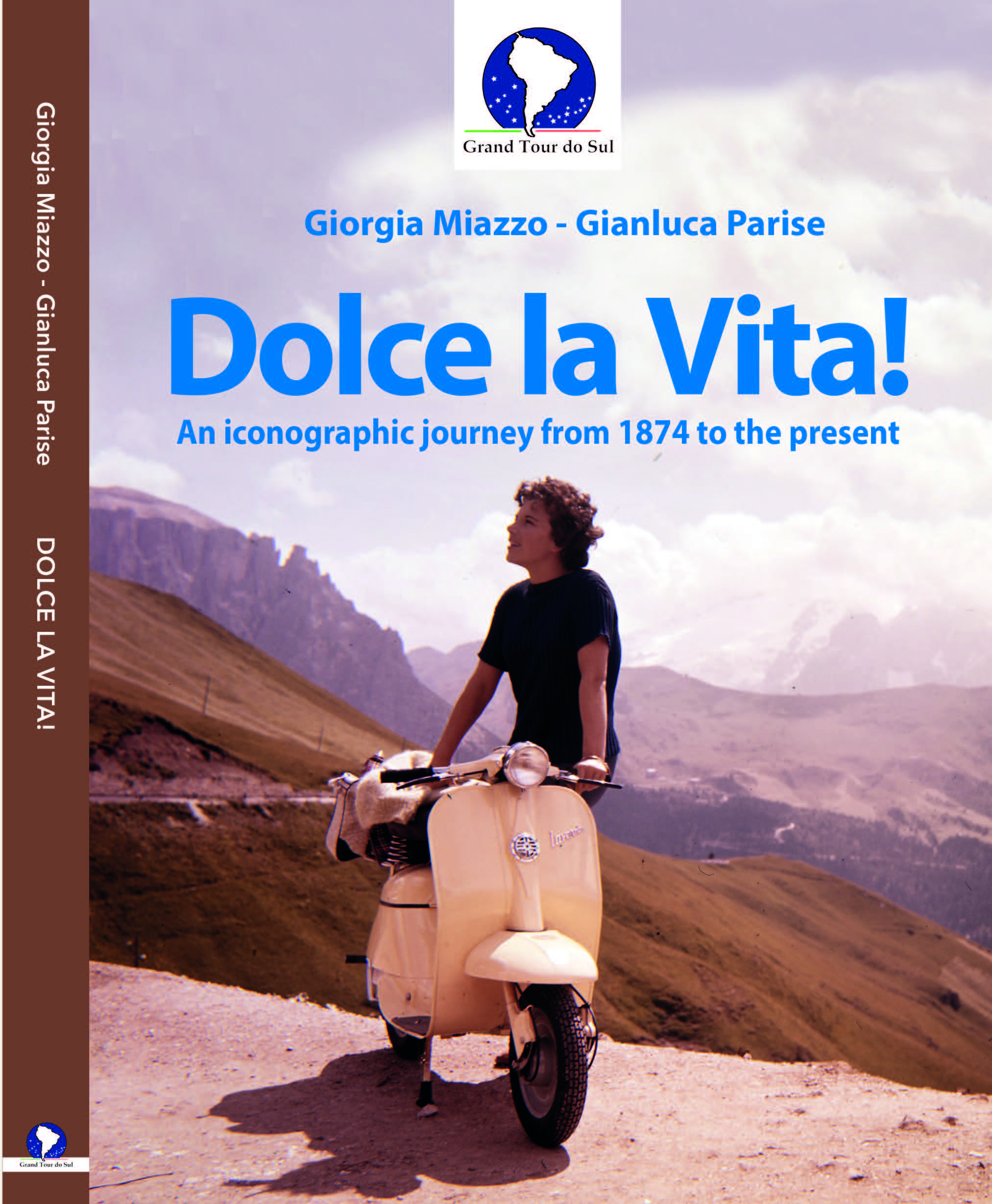 Copertina Pubblicazione Dolce la Vita! – ENG – grand tour Copertina Pubblicazione Dolce la Vita! - ENG - grand tour